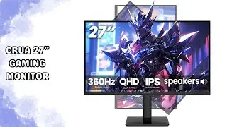 Игровой монитор CRUA 27 QHD 360 Гц &mdash; самый плавный и умный дисплей 2025 года!