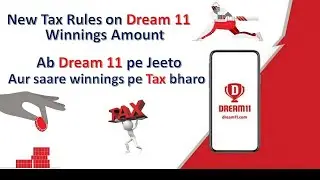 Dream11 Big update: New 2023 Tax Rules on Dream11 winnings | 30% TDS on Dream11 winnings |