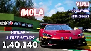 FERRARI 296 GT3 | IMOLA 1.40.1 | HOTLAP + FREE SETUP | ACC v1.10