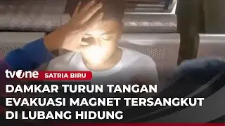 Duh!! Damkar Evakuasi Magnet yang Masuk ke Lubang Hidung Remaja! | Satria Biru