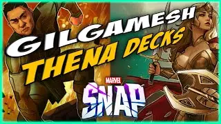 The BEST Day 1 Decks for Gilgamesh and Thena! - Marvel Snap
