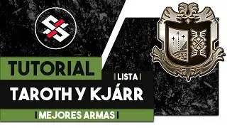 [TUTORIAL] TAROTH Y KJÁRR | MEJORES ARMAS [LISTA] - MONSTER HUNTER WORLD