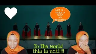 NCT U (엔시티유)-Make A Wish (Birthday Song) MV Reaction [MALAYSIA] | KIM HANNA