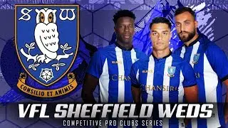 FIFA 20  | VFL PRO CLUBS SHEFFIELD WEDS | S40 WK2 FRIDAY GAMES