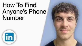How to Find Anyone&rsquo;s Phone Number on LinkedIn [2025 Full Guide]