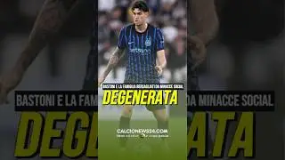 ⚫️🔵 BASTONI: MINACCE ALLA FAMIGLIA E SOCIAL CHIUSI #inter #calcionews24