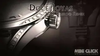 MDE Click - Doce joyas (Van Kaiko&oacute; REMIX)