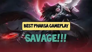 Pharsa Savage! Best Pharsa Gameplay