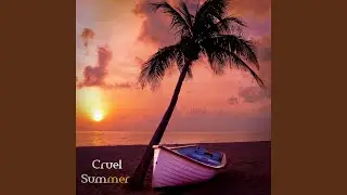 Cruel Summer