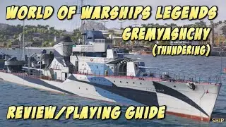 World of Warships legends: Russian Gremyashchy Tier IV Destroyer