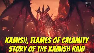 Kamish, Flames of Calamity: The Day of the Catastrophe (Kamish Raid Story) | [Solo Leveling: Arise]