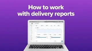 How to work with delivery reports in Poster