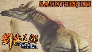 Kingdom of the Sabertooth Samotherium screen time