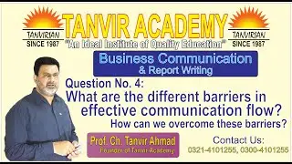 What are the Barriers of Communication? | How can we overcome these barriers? | TANVIR ACADEMY