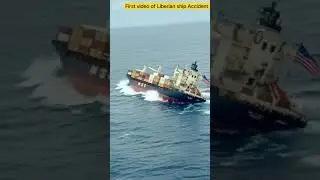 first Video came of Liberian ship accident off Kerla Coast #shipsoftheline #ship #shiphappens