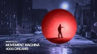 MOVEMENT MACHINA 4000 Dreams