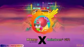 Rolling Sky - Memes by NIVIRO X Reindeers' Gift (w/ BG Design & Transition Concept) [Music Mashup]