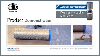 Плавающая разделительная мембрана ARDEX UI 720™ FLEXBONE® — демонстрация