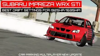Best Drift Settings For Subaru Impreza WRX STI | Car Parking Multiplayer New Update
