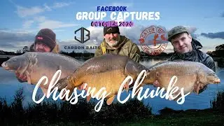 #carbonbaits #facebookgroup CHASING CHUNKS CARP FISHING CAPTURES - OCTOBER 2020 -
