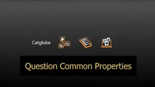 Common Question Properties 1 - Label and Text
