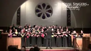 Amazing Grace - Stradtman - performed by The Festival Singers of Florida