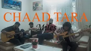 Chaad Tara - Miles || Full Cover
