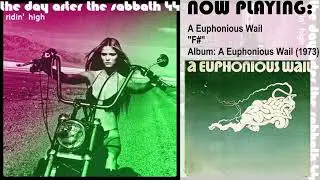 A Euphonious Wail - F# [1973 Hard Rock Heavy Psych USA]