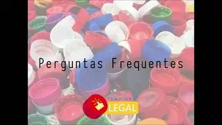 TAMPINHA LEGAL - Perguntas Frequentes