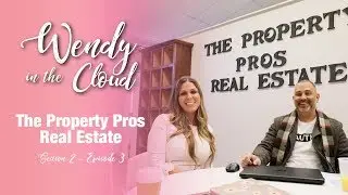 Episode 3 - The Property Pros Real Estate