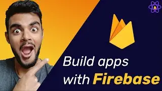 How you can use Firebase to build an app in 2021 | Intro to Firebase
