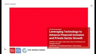 Leveraging Technology to Scale Financial Inclusion and Private Sector Growth (World Bank & CFD)