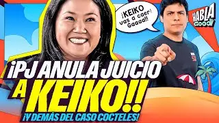 ANULAN JUICIO CONTRA KEIKO FUJIMORI | Se CAE CASO 