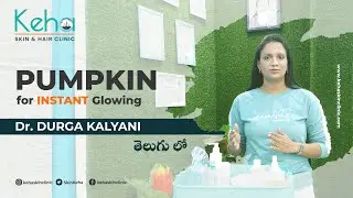 Make Your Skin Glow | #PumpkinPeel | Keha Skin Clinic