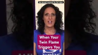 When Your 🔥Twin Flame 🔥Triggers You 😬 #divinemasculine #twinflames #triggers