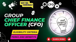 Job Opening   Group Chief Finance Officer CFO   Eligibility Criteria   Application Process