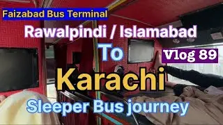 Islamabad To Karachi By Sleeper Bus #pakistan #islamabad #karachi