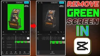 CapCut Me Green Screen Kaise Remove Kare | How to Remove Green Screen in CapCut Mobile