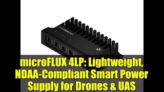 microFLUX 4LP: Lightweight, NDAA-Compliant Smart Power Supply for Drones & UAS