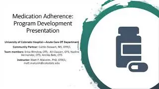 Final Medication Adherence Program Development Presentation