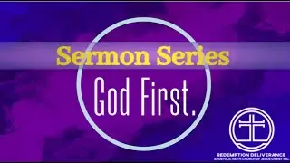 God First Series: God First Principles | Pastor H. Phillip Dade Jr. 12.31.25
