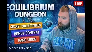 Destiny 2 | Equilibrium Dungeon Secrets, Collectables & Hard Mode Push