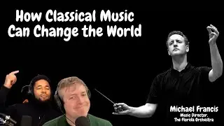 The Florida Orchestra Music Director Michael Francis on how music can change society for the better