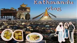 TRYING NEW THINGS || KATHMANDU || LOVE THE PLACE 🧿🇳🇵🥰