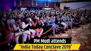 PM Modi attends 'India Today Conclave 2019'