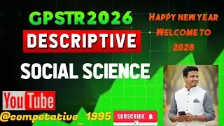GPSTR 2026 DESCRIPTIVE SOCIAL SCIENCE ECONOMICS HISTORY POLITICAL SCIENCE DESCRIPTIVE ANSWERS 💻💻