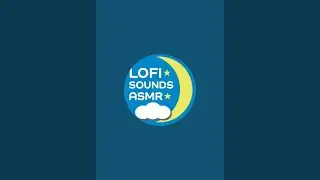 Lo-fi ASMR is live