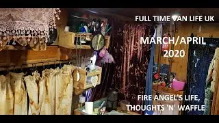 Solo Female Van Life UK March/April 2020