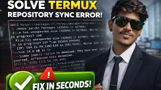 Fix Termux &ldquo;File Has Unexpected Size&rdquo; Error | Repository Sync Failed (2025 Working Solution)