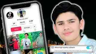 Tiktok Par Video Upload Karne Ka Tarika ~ High Quality Video Upload Karna Sekhain #minaumer053 #21